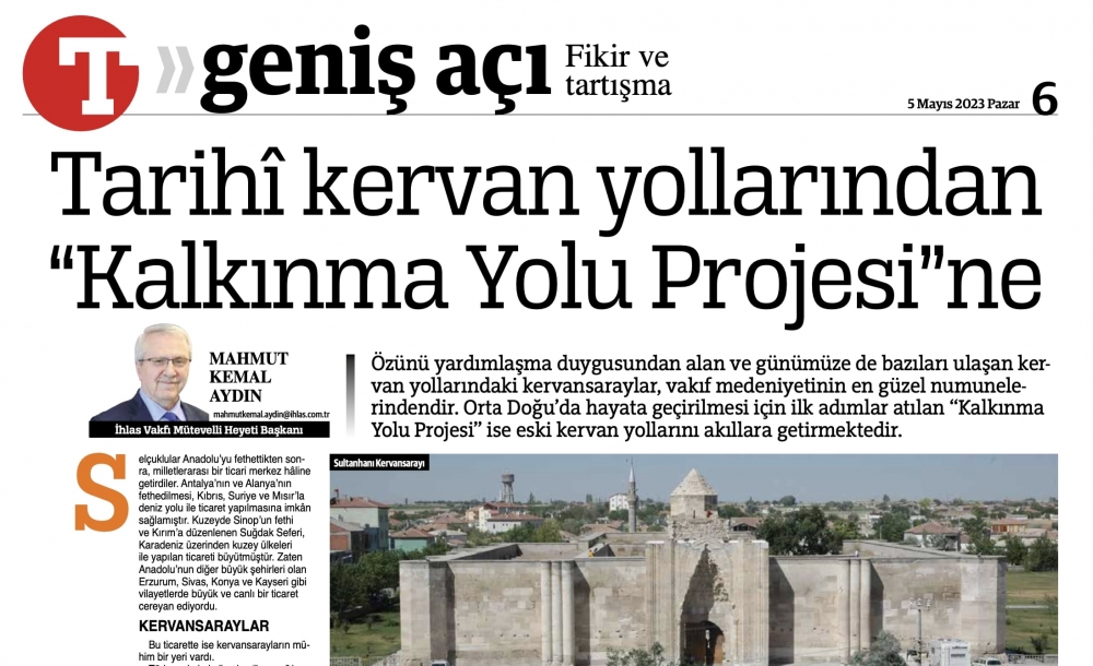 Tarihî kervan yollarından “Kalkınma Yolu Projesi”ne